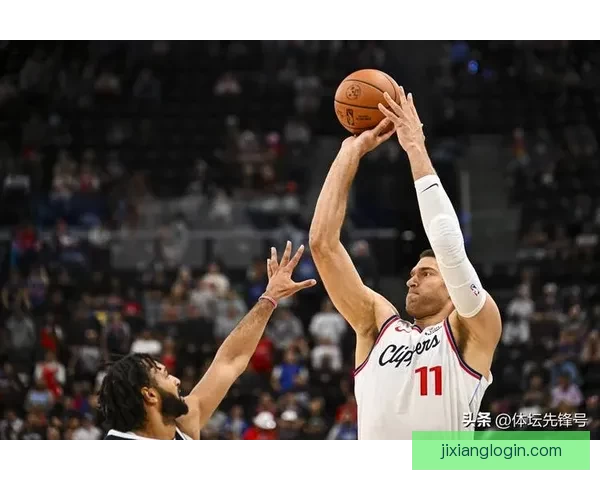 科林斯：快船全队热爱篮球拼搏心态凝聚力激发团队能量